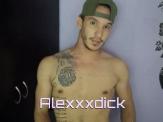 Alexxxdick