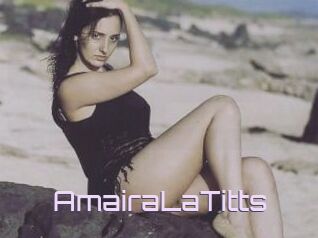 AmairaLaTitts