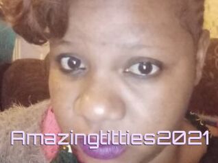 Amazingtitties2021