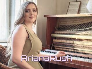 ArianaRush