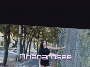 Arianarosee