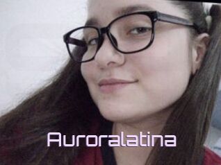 Auroralatina