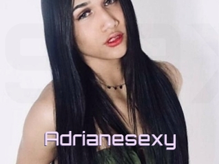 Adrianesexy