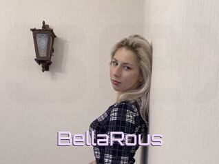 BellaRous