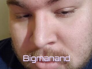 Bigmanand