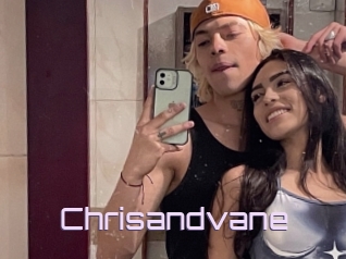 Chrisandvane