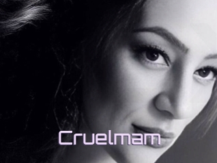 Cruelmam