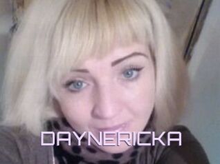 DAYNERICKA