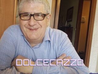 DOLCECAZZO