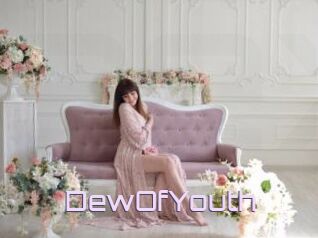 DewOfYouth