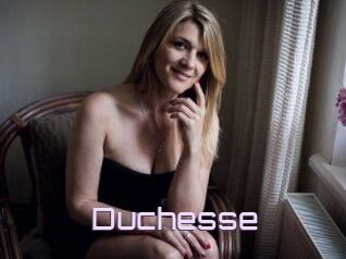 Duchesse