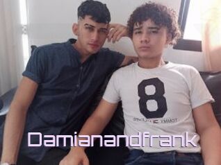 Damianandfrank