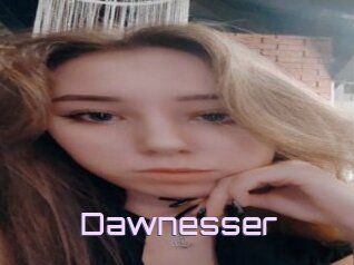 Dawnesser