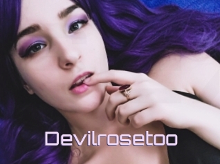 Devilrosetoo