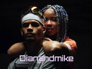 Dianandmike