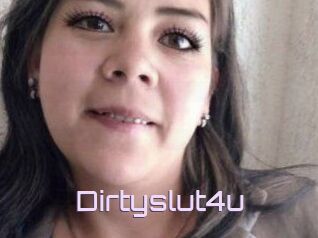 Dirtyslut4u