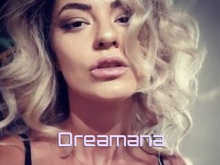 Dreamana