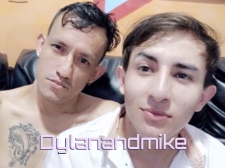 Dylanandmike