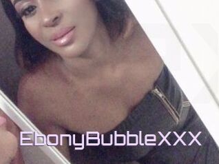 EbonyBubbleXXX