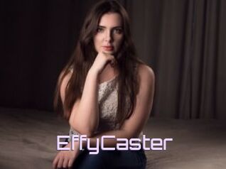 EffyCaster