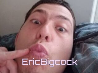 EricBigcock