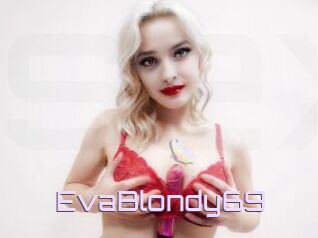 EvaBlondy69