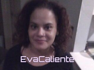 EvaCaliente