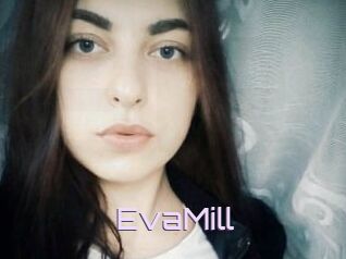 EvaMill