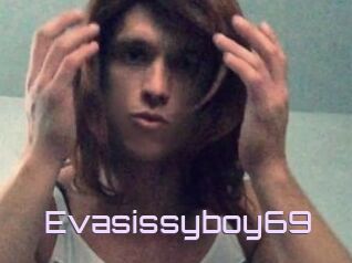 Evasissyboy69