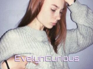 EvelynCurious