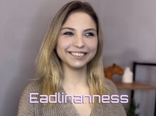 Eadlinanness