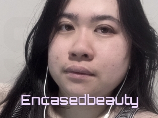 Encasedbeauty