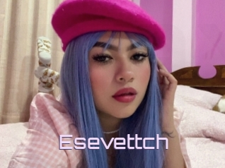 Esevettch