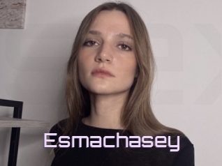 Esmachasey