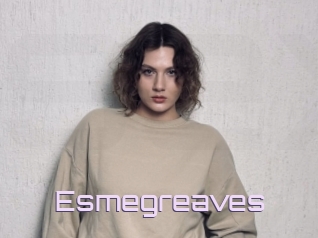 Esmegreaves