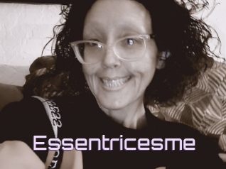 Essentricesme