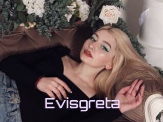 Evisgreta