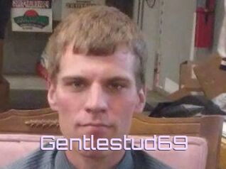 Gentlestud69