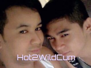 Hot2WildCum