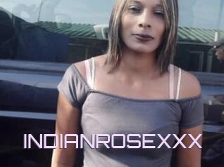 INDIANROSEXXX