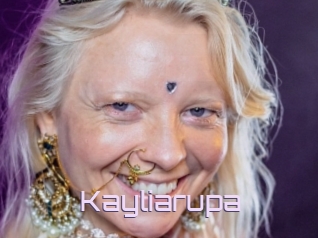 Kayliarupa