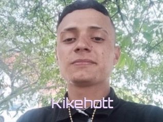 Kikehott