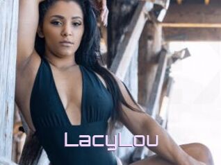 LacyLou