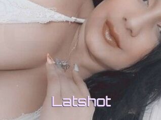 Latshot