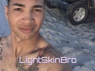 LightSkinBro