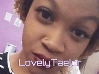 LovelyTaelor