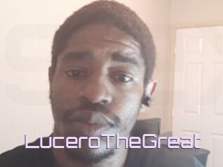 LuceroTheGreat