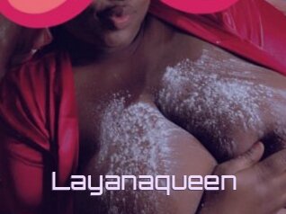 Layanaqueen