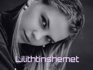 Lilithtinshemet