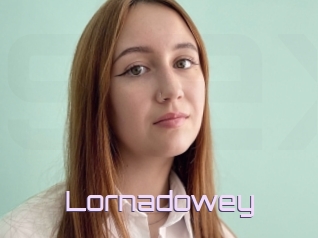 Lornadowey